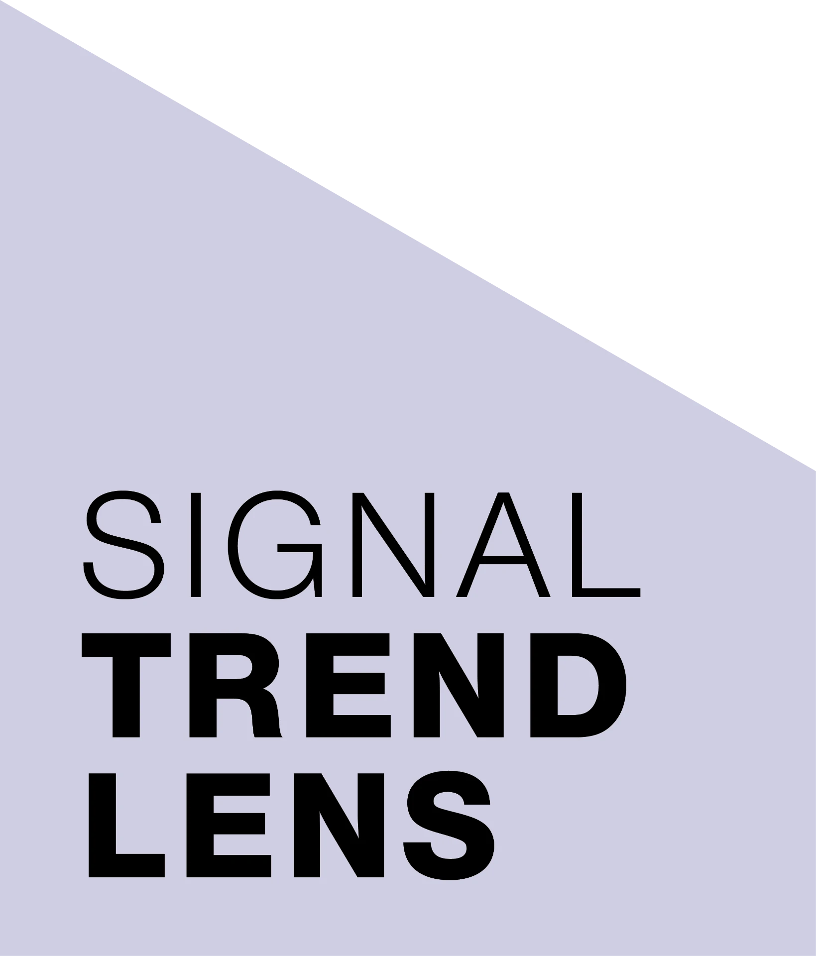 Signal Trend Lens